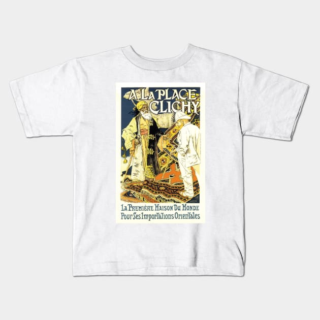 A LA PLACE CLICHY PARIS Vintage French Poster by Eugene Grasset Kids T-Shirt by vintageposters